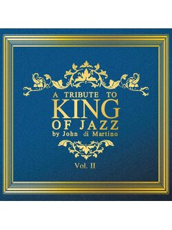 John di Martino - A Tribute to King of Jazz Vol. 2 / กล่องมีรอยร้าว / แผ่นซีล