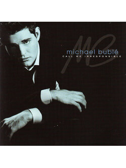 Michael Bublé – Call Me Irresponsible / THAILAND / แผ่นสวย
