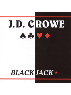 J.D. Crowe – Blackjack / USA / แผ่นสวย