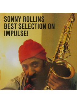 Sonny Rollins – Best Selection on Impulse! / JAPAN / ปกในมีจุดเหลือง / แผ่นดี