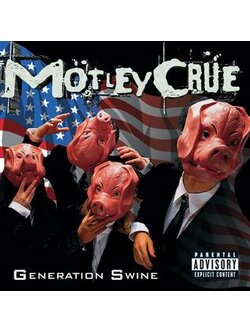 Mötley Crüe – Generation Swine / USA / แผ่นดี