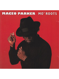 Maceo Parker – Mo' Roots / JAPAN / แผ่นสวย
