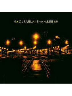 Clearlake – Amber / EU / เขี้ยวล็อคฐานกล่องซีดีหัก / แผ่นสวย