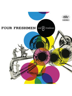 The Four Freshmen – Four Freshmen And 5 Trombones / JAPAN / แผ่นดี
