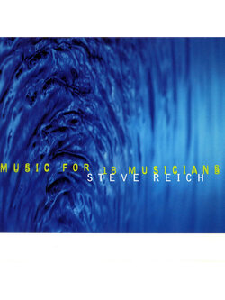 Steve Reich – Music For 18 Musicians / GERMANY / มีรอยบ้าง