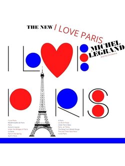 Michel Legrand And His Orchestra – The New I Love Paris / JAPAN / แผ่นสวย