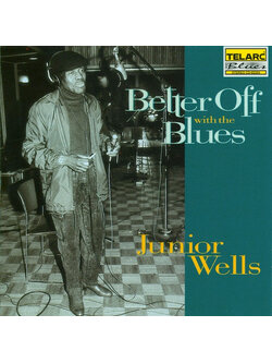 Junior Wells – Better Off With The Blues / USA / แผ่นโปรโม / แผ่นสวย