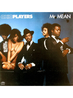 Ohio Players – Mr. Mean / USA / แผ่นดี