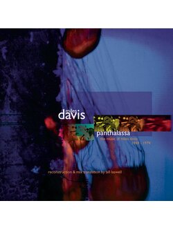 Miles Davis – Panthalassa: The Music Of Miles Davis 1969-1974 / USA / มีรอยบ้าง