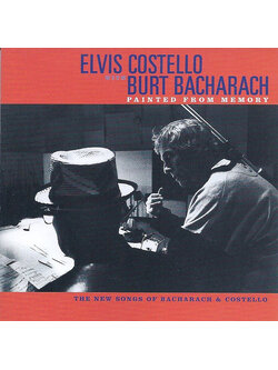 Elvis Costello With Burt Bacharach – Painted From Memory (The New Songs Of Bacharach & Costello) / ไม่ระบุ / แผ่นดี
