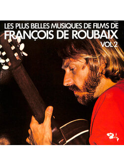 François De Roubaix – Les Plus Belles Musiques De Films De François De Roubaix Vol. 2 / SWITZERLAND / แผ่นดี