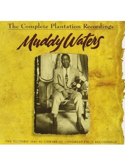 Muddy Waters – The Complete Plantation Recordings (The Historic 1941-42 Library Of Congress Field Recordings) / USA / แผ่นสวย