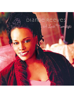 Dianne Reeves – A Little Moonlight / JAPAN / แผ่นดี