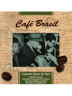 Época De Ouro – Café Brasil / JAPAN / แผ่นดี