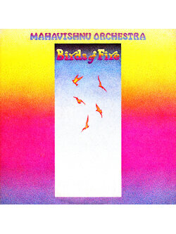 Mahavishnu Orchestra – Birds Of Fire / USA / ปกในมีจุดเหลือง / แผ่นดี