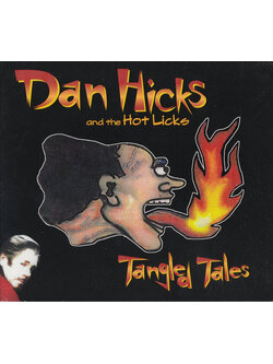 Dan Hicks & The Hot Licks – Tangled Tales / JAPAN / แผ่นดี / มี Obi