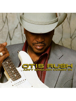 Otis Rush – Ain't Enough Comin' In / JAPAN / แผ่นดี / มี Obi