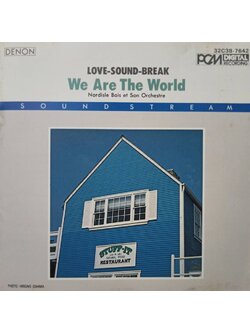 Nordisle Bois et Son Orchestre – LOVE-SOUND-BREAK We Are The World / JAPAN / ปกในมีจุดเหลือง / เป็นรอยเล็กน้อย