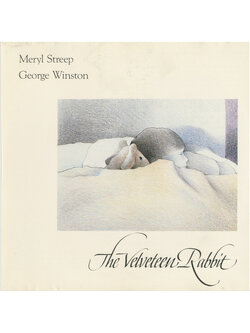 Meryl Streep / George Winston – The Velveteen Rabbit / JAPAN / ปกมีจุดเหลือง / แผ่นดี