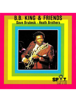 B.B. King, Dave Brubeck, Heath Brothers – B.B. King & Friends / USA / เขี้ยวล็อคถาดกล่องหัก / แผ่นดี