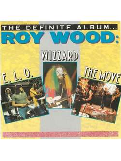 Roy Wood, The Move, E.L.O., Wizzard – The Definite Album.. / SWEDEN / แผ่นดี