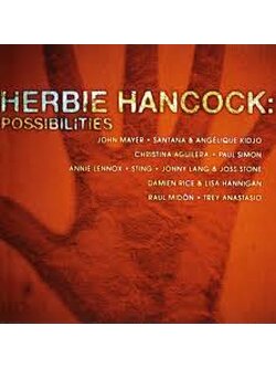 Herbie Hancock – Possibilities / EU / แผ่นดี