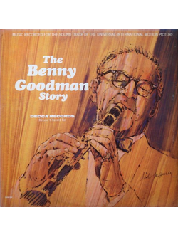 Benny Goodman – The Benny Goodman Story / USA / ปกในมีจุดเหลือง / มีรอยบ้าง