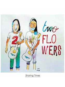Two Flowers – Sharing Times / แผ่นดี