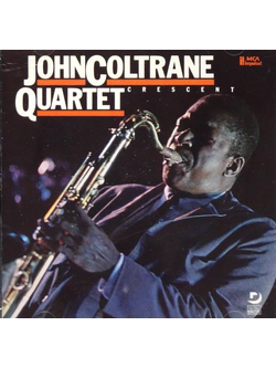 John Coltrane Quartet – Crescent / USA / แผ่นดี