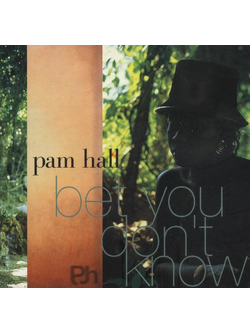 Pam Hall – Bet You Don't Know / JAPAN / แผ่นดี / มี Obi