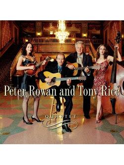 Peter Rowan And Tony Rice – Quartet / USA / แผ่นดี