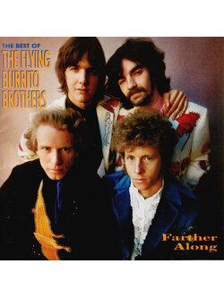 The Flying Burrito Brothers – Farther Along: The Best Of The Flying Burrito Brothers / USA / ปกในมีจุดเหลือง / แผ่นดี