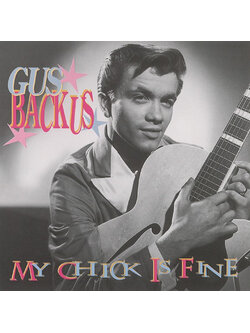 Gus Backus – My Chick Is Fine / GERMANY / แผ่นสวย