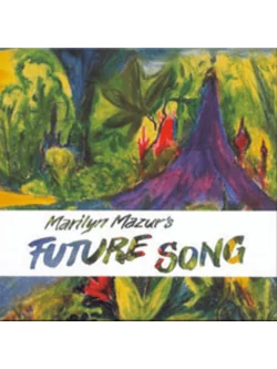 Marilyn Mazur – Marilyn Mazur's Future Song / FRANCE / ปกหลังมีคราบน้ำ / แผ่นสวย