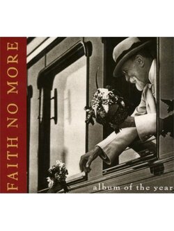 Faith No More – Album Of The Year / ไม่ระบุ / แผ่นดี