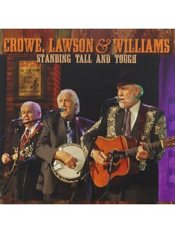 Crowe, Lawson & Williams – Standing Tall And Tough / USA / แผ่นสวย