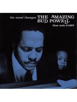 The Amazing Bud Powell – The Scene Changes / EU / แผ่นดี