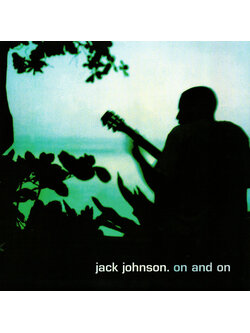Jack Johnson – On And On / USA / เป็นรอยเล็กน้อย