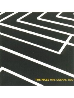 Mike Gorman Trio – The Maze / ไม่ระบุ / แผ่นดี