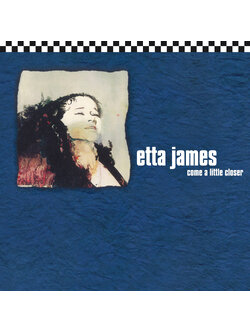Etta James – Come A Little Closer / JAPAN / แผ่นดี