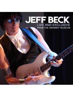 Jeff Beck – Live And Exclusive From The Grammy Museum / USA / แผ่นดี