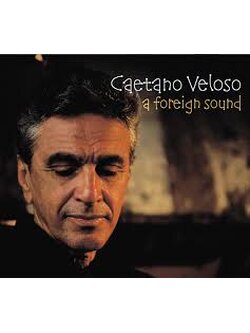 Caetano Veloso – A Foreign Sound / GERMANY / แผ่นดี