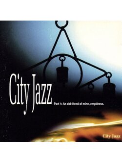 Various – City Jazz Part 1: An old friend of mine, emptiness / KOREA / แผ่นดี