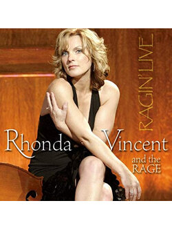 Rhonda Vincent And The Rage – Ragin' Live / USA / แผ่นสภาพนางฟ้า