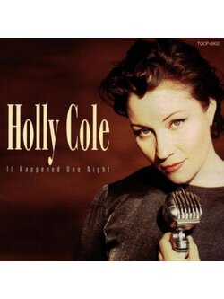 Holly Cole – It Happened One Night / JAPAN / แผ่นสวย / มี Obi