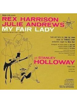 Original Cast, Rex Harrison, Julie Andrews With Stanley Holloway – My Fair Lady (Original Cast) / USA / แผ่นสวย