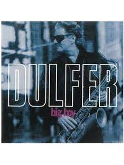 Dulfer – Big Boy / JAPAN / มีรอยบ้าง