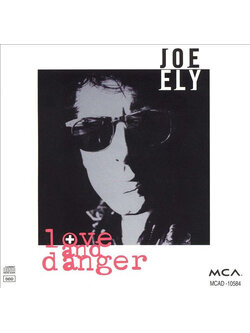Joe Ely – Love And Danger / USA / ปกเก่าเก็บ / ปกเจาะ / แผ่นดี