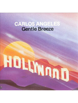 Carlos Angeles – Gentle Breeze / USA / ปกมีจุดเหลือง / แผ่นดี