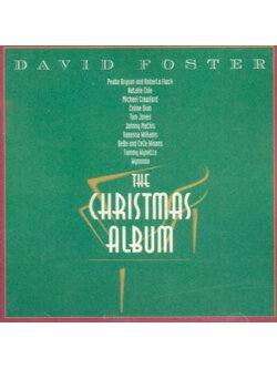 David Foster – The Christmas Album / USA / มีรอยบ้าง
